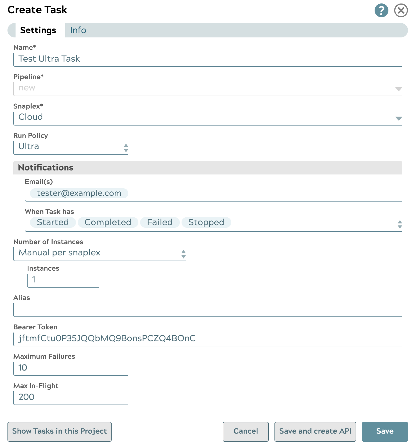 Create Task dialog showing fields for Name, Pipeline, Snaplex, Run Policy, Notifications, Number of Instances, Alias, Bearer Token, Maximum Failures, and Max In-Flight