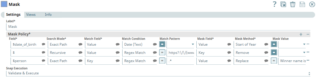 Mask Snap configured with three masking policies
