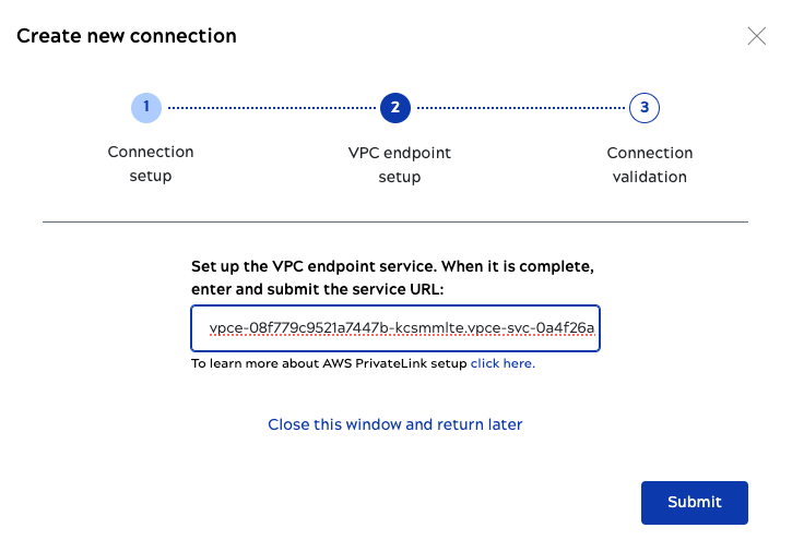 Enter the private link service URL, then wait for approval or close the window.